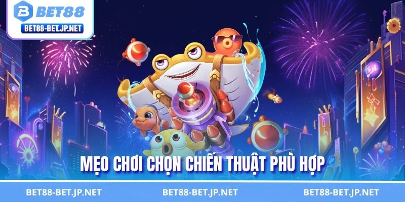 Bắn Cá H5 - Trải Nghiệm Đại Dương Với Chiến Thuật Cực Hay 3 Mẹo chơi chọn chiến thuật phù hợp